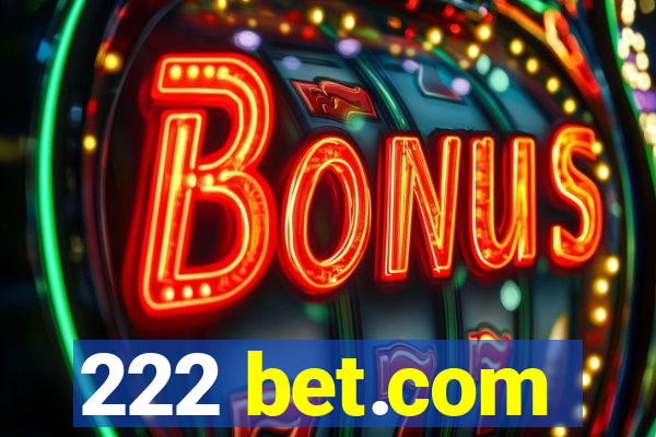 222 bet.com